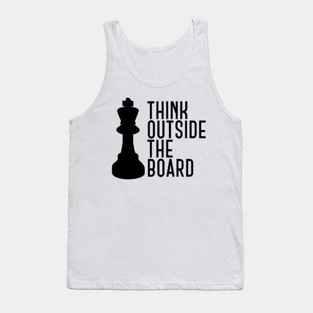 Chess, Think Outside The Board - Wordplay Tank Top by Kcaand
